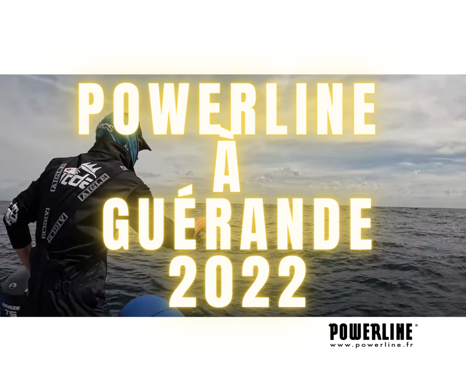 VIDEO L'équipe Powerline à Guérande "le film" - Powerline